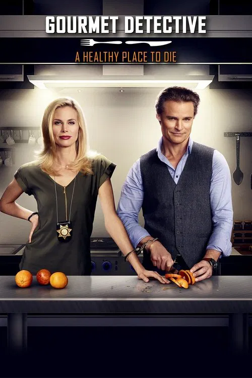 Gourmet Detective: A Healthy Place to Die (2015)