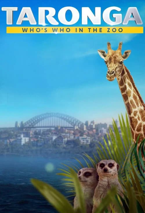 Taronga: Who's Who in the Zoo (2020)
