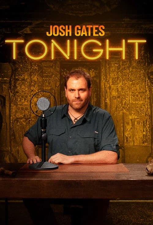 Josh Gates Tonight (2020)