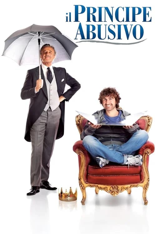 Il principe abusivo (2013)