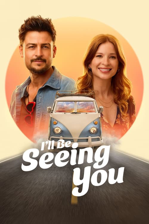 I'll Be Seeing You (2026)