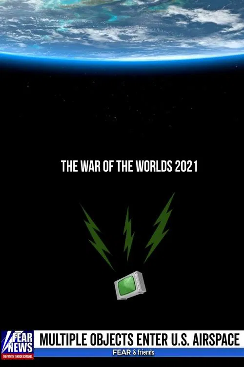The War of the Worlds 2021 (2021)