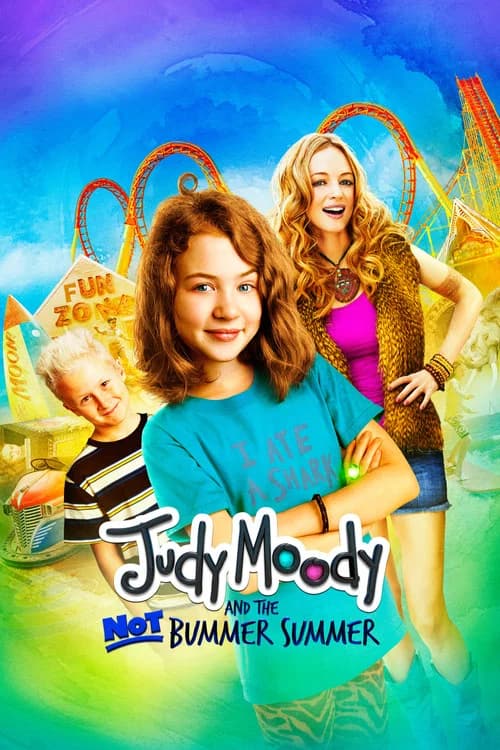 Judy Moody and the Not Bummer Summer (2011)