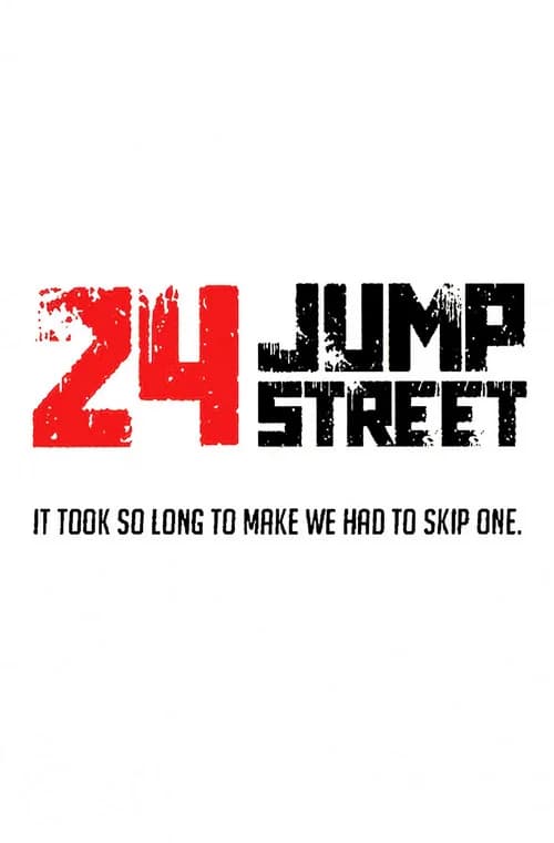 24 Jump Street (—)