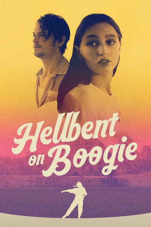Hellbent on Boogie (2024)