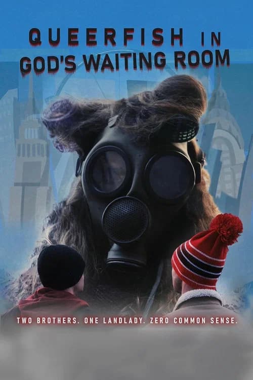 Queer Fish in God's Waiting Room (2021)