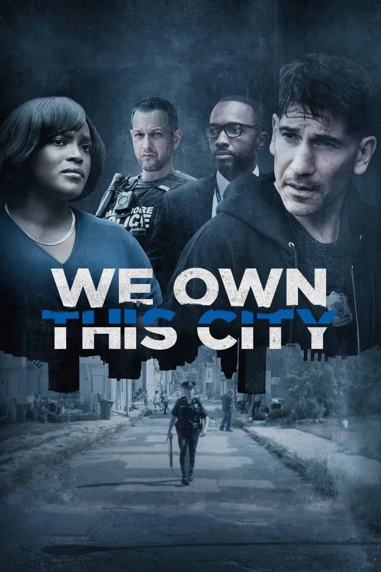We Own This City (2022) — პოსტერი