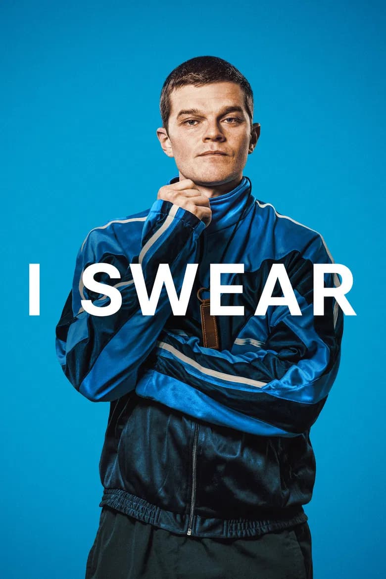 I Swear (2025) — პოსტერი